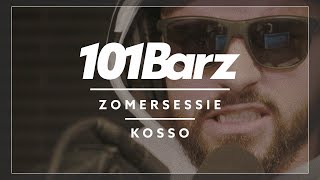 KOSSO  Zomersessie 2018  101Barz [upl. by Tsirhc]