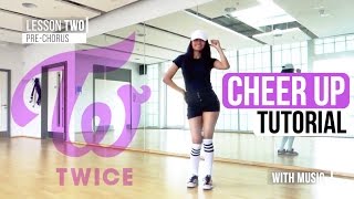 Mirrored TWICE 트와이스  CHEER UP  FULL Dance Tutorial [upl. by Rehsu]