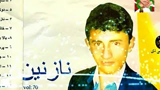 Matiullah Nejrabi Mast Nazanin Album Latest  مطیع الله نجرابی البم جدید نازنین [upl. by Kristien]