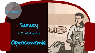 Szewcy S I Witkiewicz  opracowanie [upl. by Andromada]