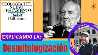 💥Rudolf Bultmann💥 y la desmitologización [upl. by Sabrina]