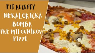 FIT RECEPTY Zdravá pizza [upl. by Dadinirt770]