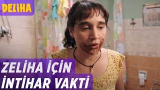 Deliha  Zeliha İçin İntihar Vakti [upl. by Sclater728]