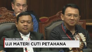 Ahok Hadapi Yusril amp Habiburokhman di Sidang Uji Materi Cuti Petahana di MK Hari Ini [upl. by Tamis342]