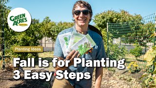 Fall is for Planting in 3 Easy Steps [upl. by Aiuqes]