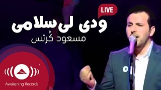 Mesut Kurtis  Convey My Greetings  مسعود كُرتِس  ودي لي سلامي  Live in Bosnia [upl. by Turnbull]