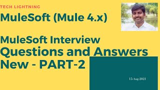 Mulesoft Interview Questions and Answers  New  Part2  Mule4  Interview [upl. by Sseb987]