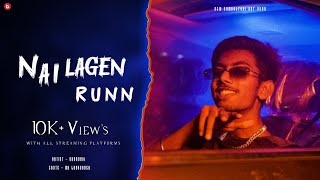 SADASHIV  NAI LAGEN RUNN  NEW SAMBALPURI RAP SONG  OFFICIAL MUSIC VIDEO [upl. by Llehsor657]