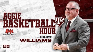 The Aggie Basketball Hour with Buzz Williams Episode 2 [upl. by Dilly]