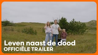 Leven naast de dood  TRAILER  BNNVARA  NPO Start [upl. by Annaierb]