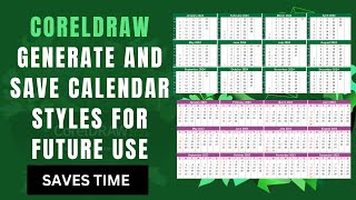 How to create Calendar Styles For Future Use in CorelDraw [upl. by Naoj276]