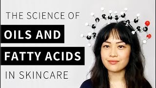 Skincare Oils and Free Fatty Acids The Science  Lab Muffin Beauty Science [upl. by Zenda776]