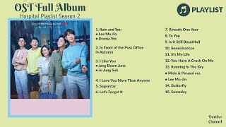 FULL ALBUM OST HOSPITAL PLAYLIST SEASON 2  LYRICS [upl. by Malinin]