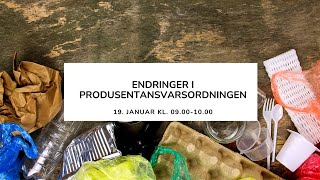 Frokostmøte Endringer i produsentansvarsordninger [upl. by Eniamaj7]