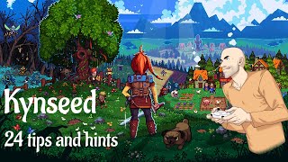 Kynseed  24 Tips and Hints for Beginners [upl. by Eixel]