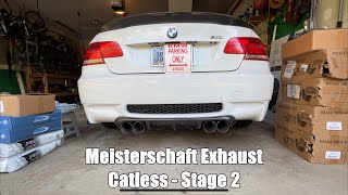 e92 BMW M3 Meisterschaft Exhaust Sounds Cold Start amp Revs  Stage 2 Catless [upl. by Dagnah226]