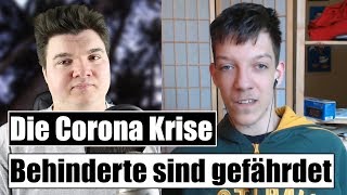 Die Corona Krise Behinderte sind gefährdet mit Luisespa [upl. by Zwiebel]