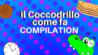 Canzoni per bambini  Il coccodrillo come fa compilation [upl. by Domenech]