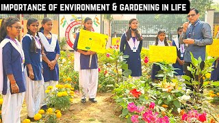 Importance of Environment amp Gardening in Life  Floriculture  Horticulture  Gardening at School [upl. by Ivel]