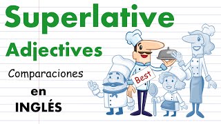 SUPERLATIVE ADJECTIVES explicado en español [upl. by Wehtta]