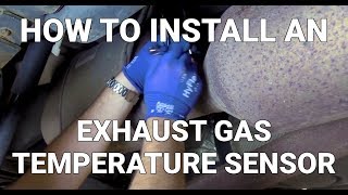 How to Install an Exhaust Gas Temperature Sensor  Know Your Parts [upl. by Samuella151]