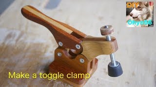 Make a toggle clamp 2 [upl. by Nittirb]