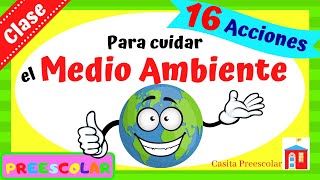 ¿CÓMO CUIDAR EL MEDIO AMBIENTE Aprende en Casa [upl. by Arihsay364]