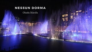 The Fountain  Okada Manila HD quotNessun Dormaquot [upl. by Dasteel958]