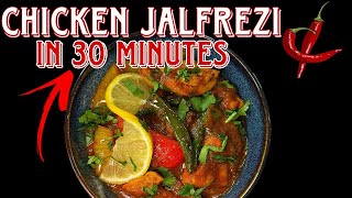 Quickest Jalfrezi ON PLANET EARTH 🌎  Only 30 minutes Serves 4 [upl. by Sina]