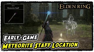 Meteorite Staff Location in Elden Ring How to Get a Magic Staff EarlyGame [upl. by Akinert]