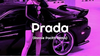 Cassö x RAYE x DBlock Europe  Prada Ronnie Pacitti Remix  Car Music [upl. by Zulch]