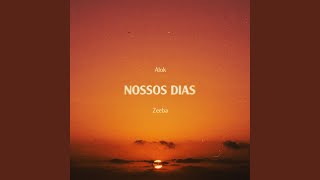 Nossos Dias [upl. by Alekin]