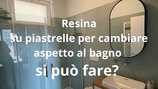 bagno in resina su piastrelle [upl. by Boardman]