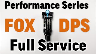 Fox Float DPS Performance Series FULL service guide for beginners Damper Air can Control knobs [upl. by Harifaz]