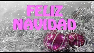 MENSAJES FELIZ NAVIDAD – LINDAS FRASES NAVIDEÑAS PARA DEDICAR [upl. by Nolyak]