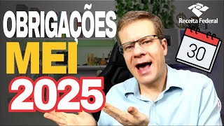 🚨 ALERTA MEI 2025 GOVERNO LIBERA CALENDÁRIO DE OBRIGAÇÕES DO MEI PARA 2025 [upl. by Avle]