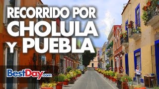 Recorriendo Cholula y Puebla  Qué hacer en el hermoso destino de Cholula y Puebla [upl. by Darrin]