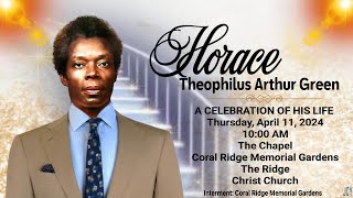 A Celebration of Life  Horace Green [upl. by Taggart]