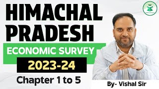 Himachal Pradesh Economic Survey 202324  Chapter 1 to 5 ECONOMIC SURVEY OF HP  Detailed Analysis [upl. by Merp143]