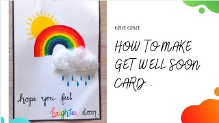 How to make Get well soon card  Simple and easy card ideas  cRIft craFT [upl. by Irallih]