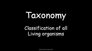 Taxonomy  Classification of Organism [upl. by Enaed]