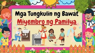 TUNGKULIN NG BAWAT MIYEMBRO NG PAMILYA  WEEK 12 [upl. by Ais]