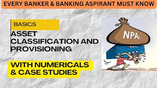 ASSET CLASSIFICATION AND PROVISIONING NORMS RBI GRADE B CAIIB  JAIIB  BFM  BANK INTERVIEW [upl. by Birch]