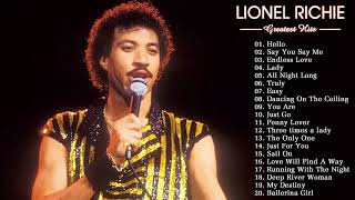 Lionel Richie Greatest Hits full album Hello  Best Songs Of Lionel Richie [upl. by Larianna]