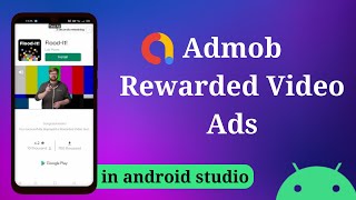 Admob Rewarded Video Ads in Android Studio 2023  Admob Rewarded Video Ads in Android [upl. by Josie]