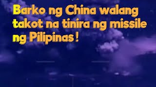 Barko ng China tinamaan ng missile ng Pilipinas [upl. by Sana319]