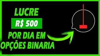 BULLEX ESTRATÉGIA PARA GANHAR R 500 POR DIA EM POUCO MINUTOS EM OPÇÕES BINARIAS PASSO A PASSO [upl. by Eehsar]