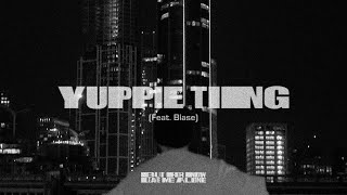 pH1 – YUPPIE TING Feat Blase Official Video [upl. by Yatnod]