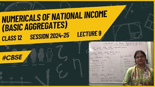 Numericals of National Income  GDP NDP GNP NNP  Market Price amp Factor Cost  Class 12  CBSE [upl. by Tevis]