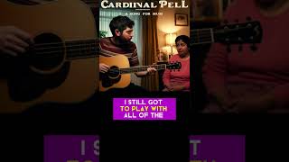 Cardinal Pell A Song For Mum Acoustic version 😂 [upl. by Ahsenev]